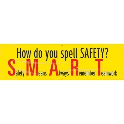 Social Distance Signage<Accuform Motivational Safety Banner, HOW DO YOU SPELL SAFETY?, 28" x 8', Reinforced Vinyl (MBR931)