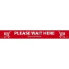 Social Distance Signage<National Marker TexWalk® Floor Decal, "Please Wait Here," 2.25" x 20", Red/White (WFS80TX)
