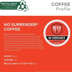 Keurig K-Cups<Revv Coffee No Surrender Coffee Keurig® K-Cup® Pods, Dark Roast, 24/Box (6873)